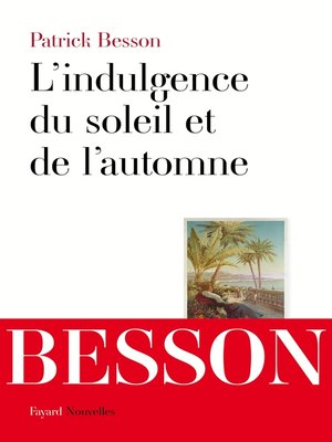 cover image of L'indulgence du soleil et de l'automne